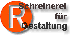 Schreinerei für Gestaltung Ruth Christian